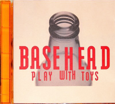 Basehead: Play With Toys (1992)